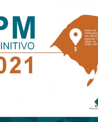 ESTADO ANUNCIA ÍNDICES DEFINITIVOS DE RATEIO ICMS EM 2021