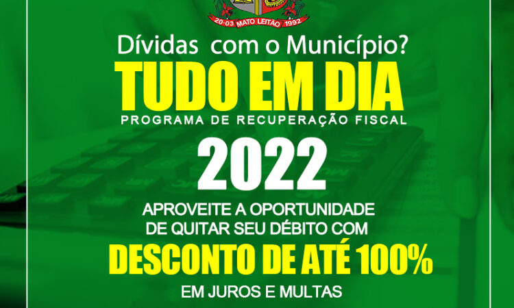 ÚLTIMOS DIAS PARA ADERIR AO PROGRAMA ‘TUDO EM DIA’