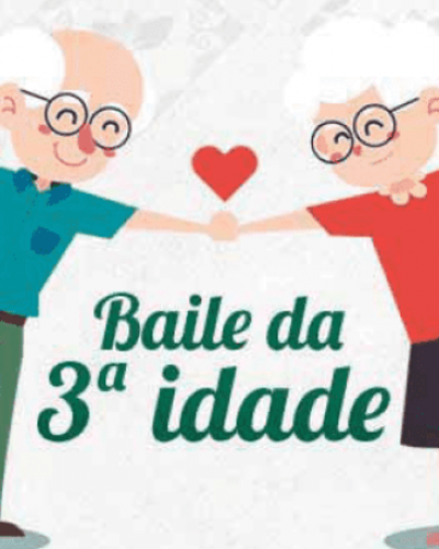 TERCEIRA IDADE CONFIRMA BAILE REGIONAL PARA DIA 27 DE MAIO