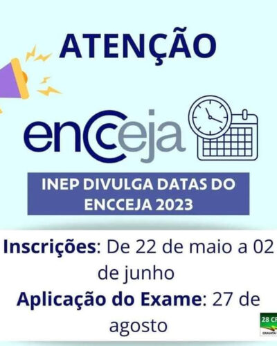 ABERTO PRAZO DE INSCRIÇÕES NO ENCCEJA 2023