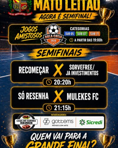 SEMIFINAIS DA 1ª COPA MUNICIPAL FUTSAL